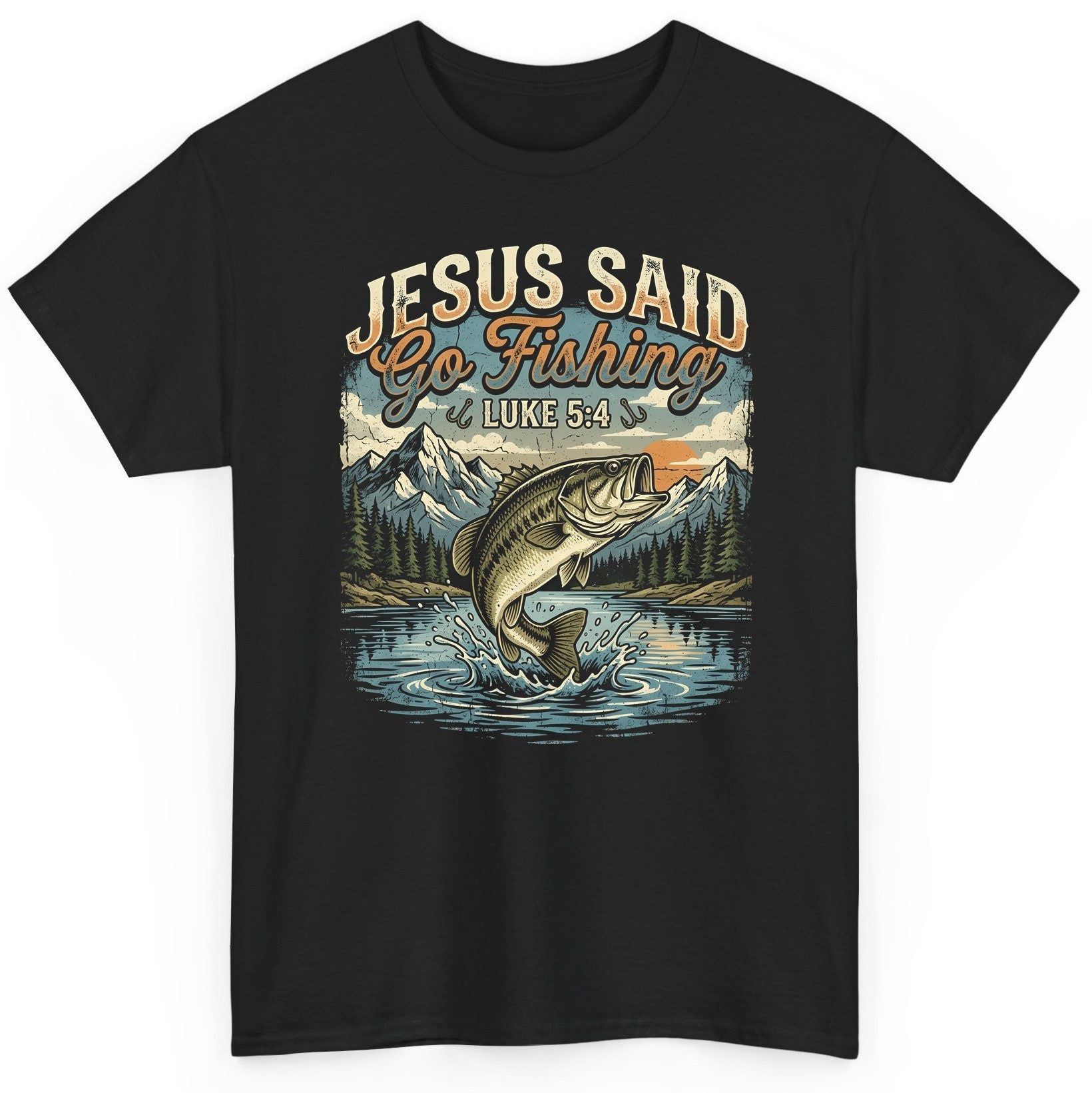 JESUS SAID Go Fishing LUKE 5 4 Retro Christian T-Shirt - product mockup - Black