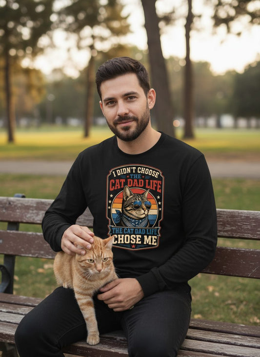 I Didn't Choose the Cat Dad Life the Cat Dad Life Chose Me cat Long Sleeve Tee Black lifestyle mockup