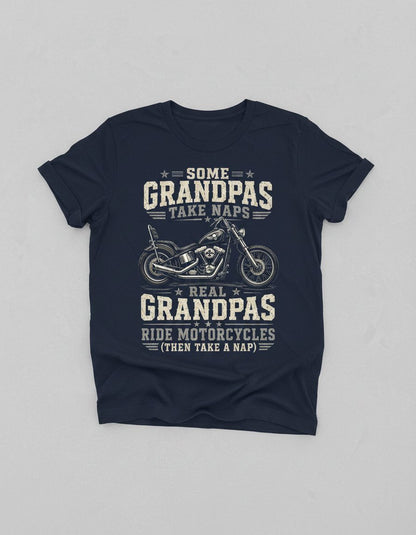 Some Grandpas Take Naps Real Grandpas Ride Motorcycles (then Take a Nap) Funny Biker T-Shirt - product mockup - Navy