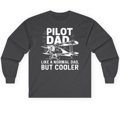 Pilot Dad, Like a Normal Dad, but Cooler pilot dad Long Sleeve Tee Dark Heather product mockup