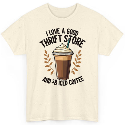 I Love a Good Thrift Store and 8 Iced Coffee coffee and thrifting T-Shirt Natural product mockup