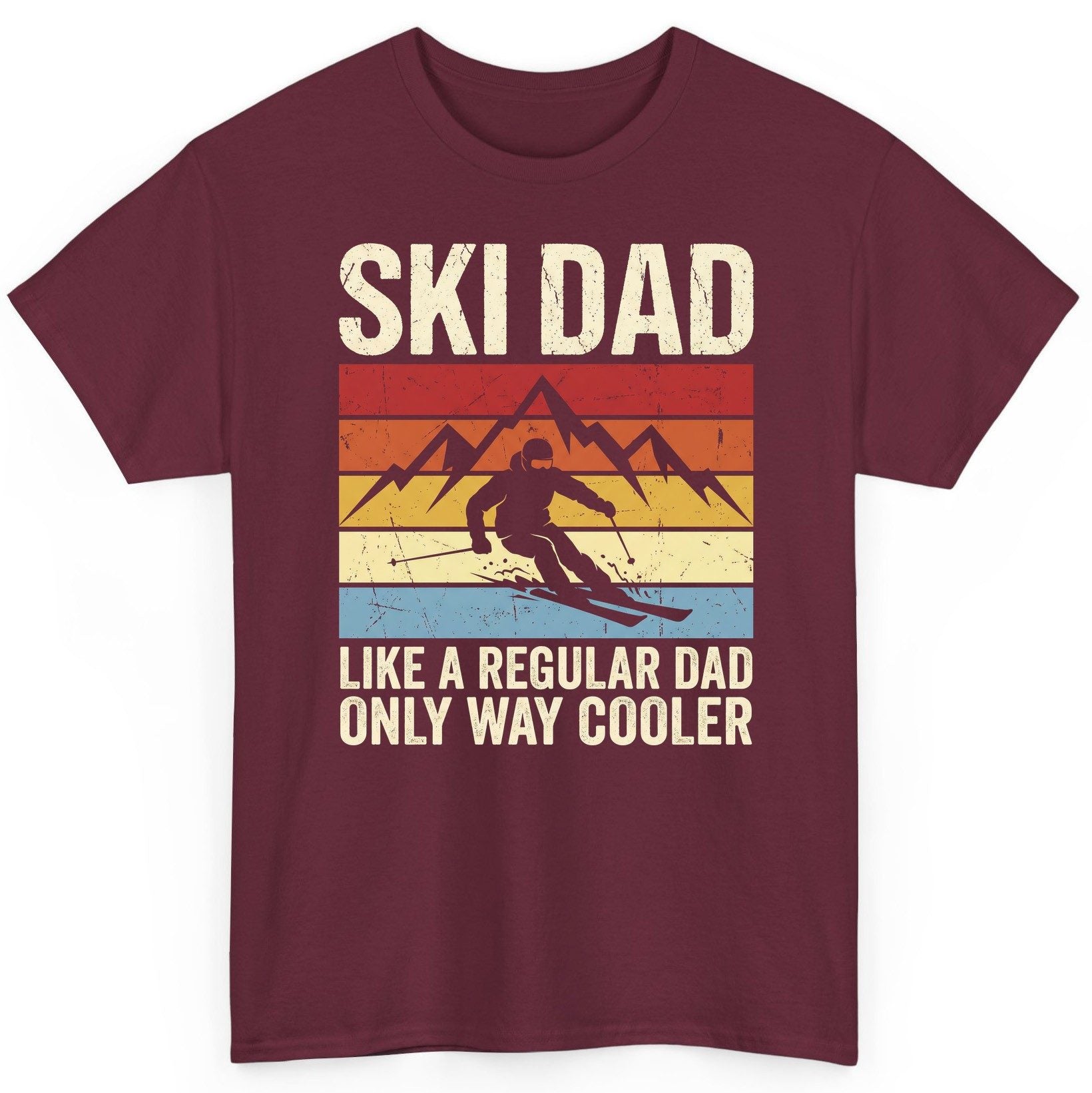 Ski Dad Like a Regular Dad Only Way Cooler skiing T-Shirt Maroon product mockup