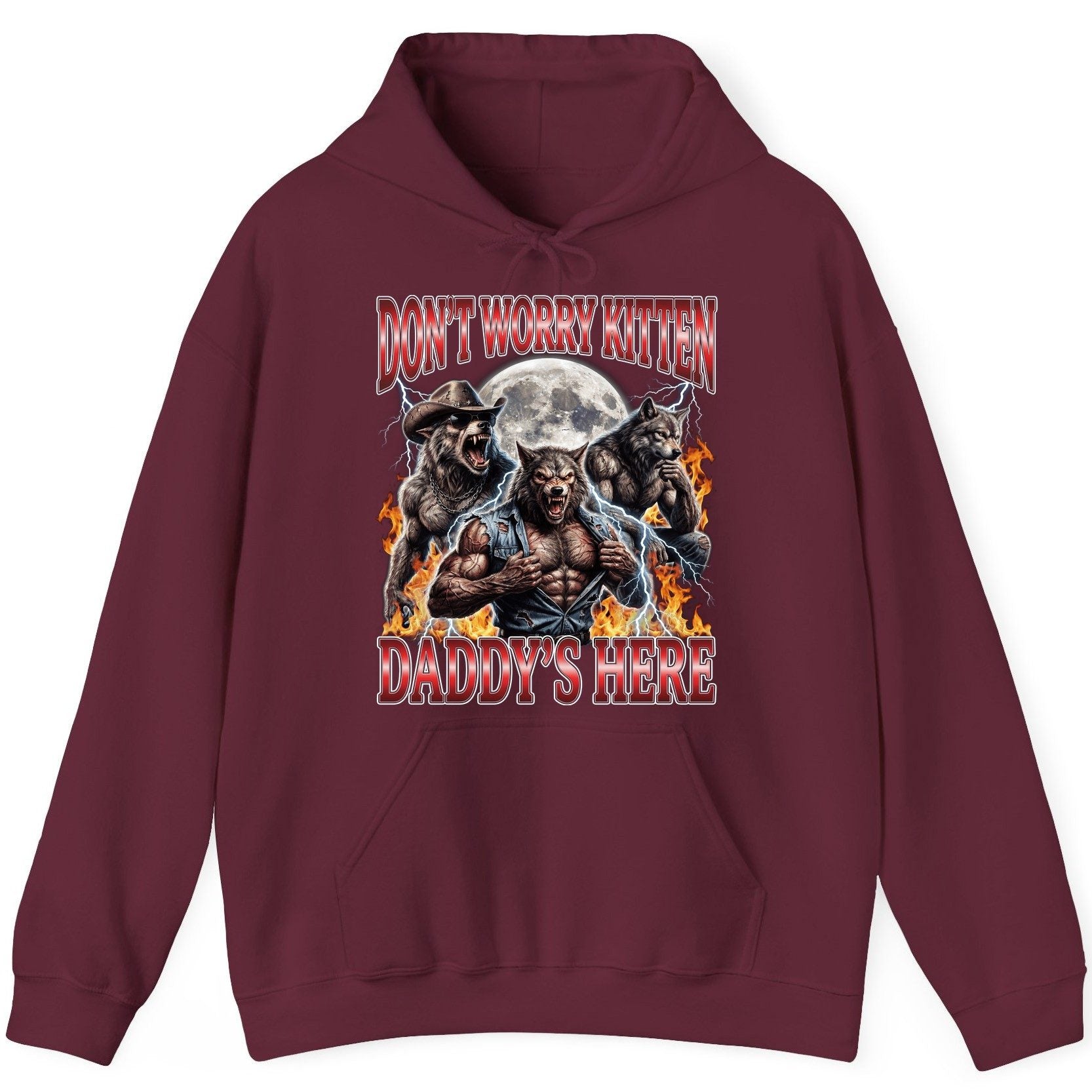 Don't Worry Kitten Daddy's Here werewolves Hoodie Maroon product mockup
