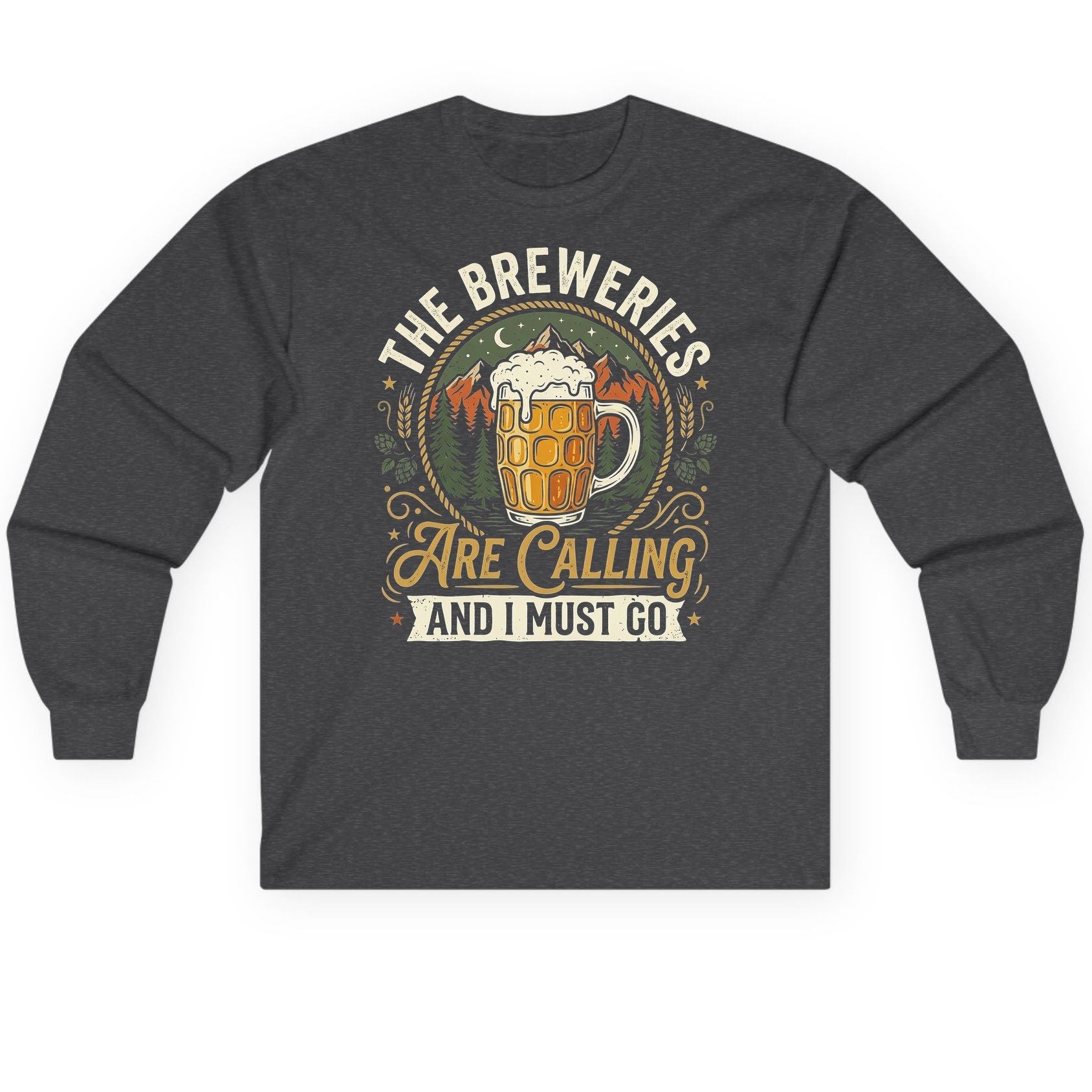 The Breweries Are Calling and I Must Go Long Sleeve Tee - product mockup - Dark Heather