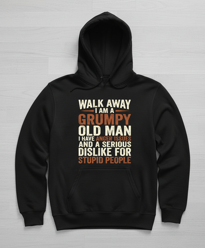 Grumpy Old Man Funny Sarcastic Saying Hoodie - Black