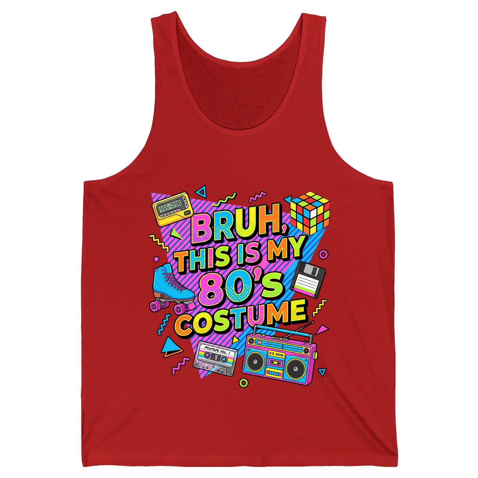BRUH THIS IS MY 80'S Costume Funny Nostalgia Tank Top - product mockup - Red