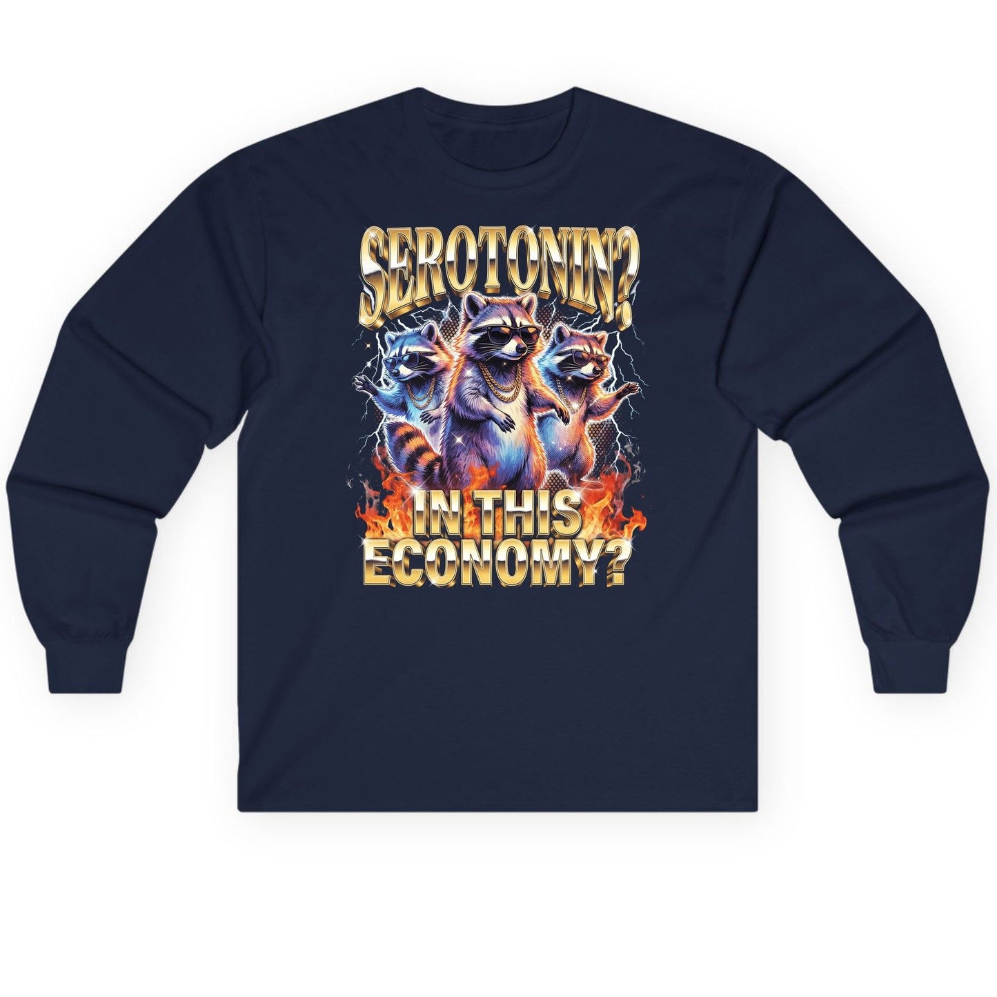 Serotonin in This Economy? raccoon Long Sleeve Tee Navy product mockup
