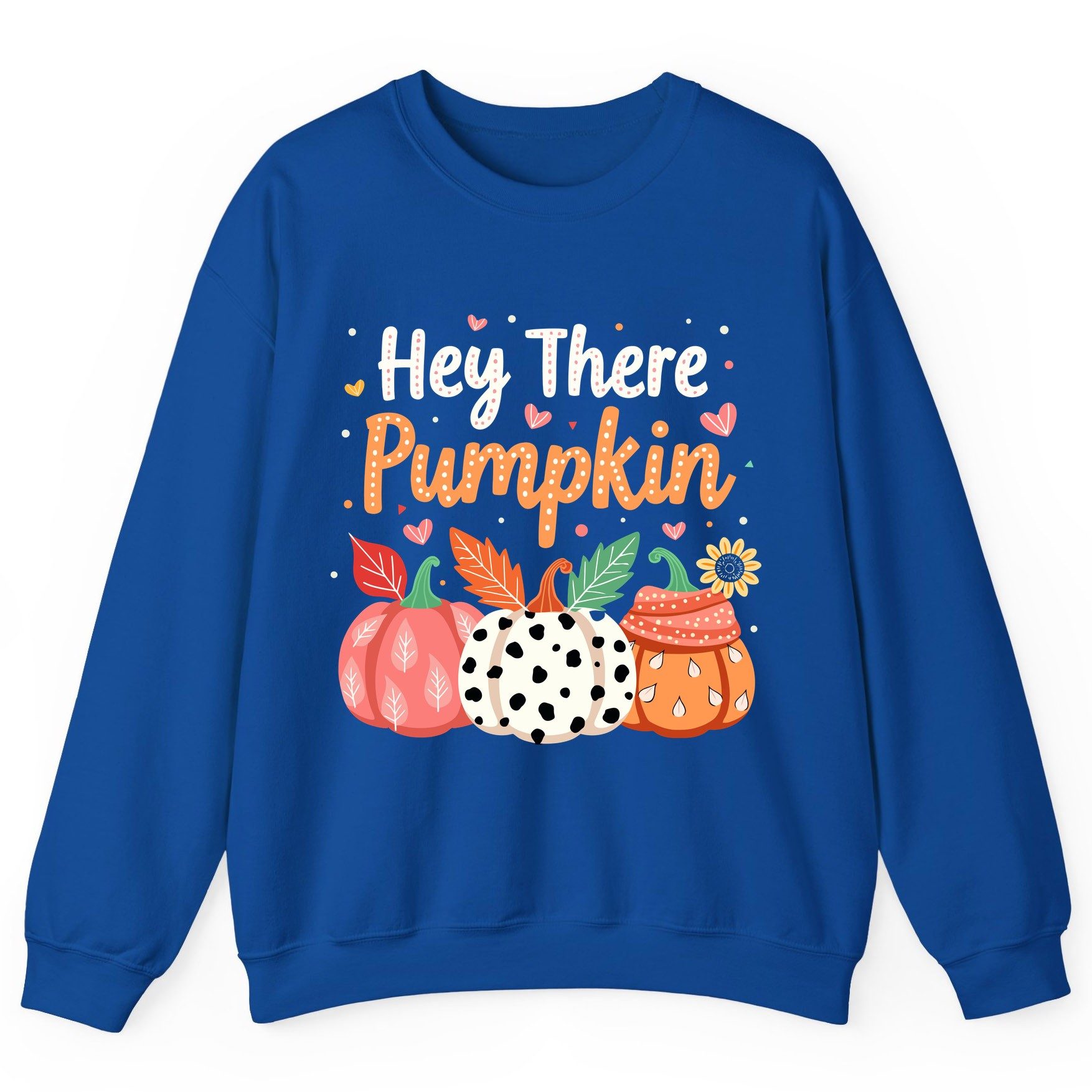 Hey There Pumpkin fall pumpkins Sweatshirt Royal product mockup