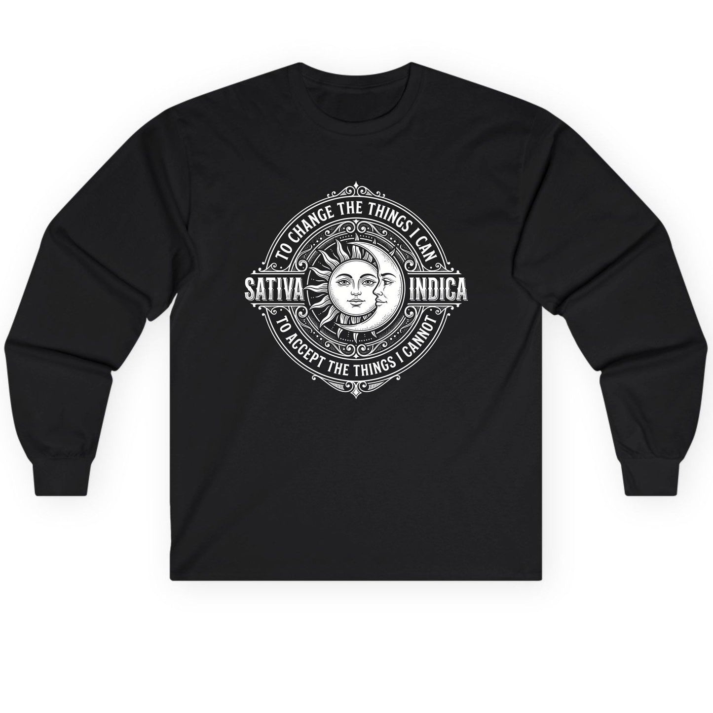 Sativa to Change the Things I Can Indica to Accept Long Sleeve Tee - product mockup - Black