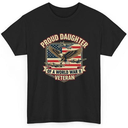 Proud Daughter of a World War Ii Veteran world war ii veteran T-Shirt Black product mockup