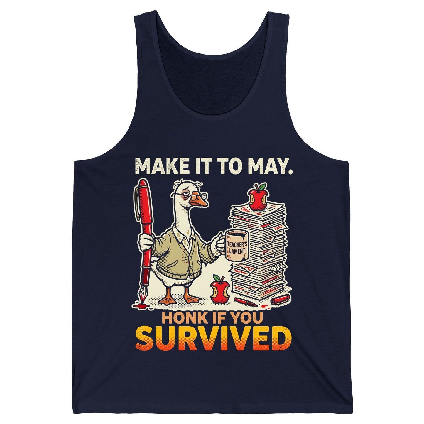 Make It to May Honk If You Survived Funny Teacher Humor Tank Top - product mockup - Navy