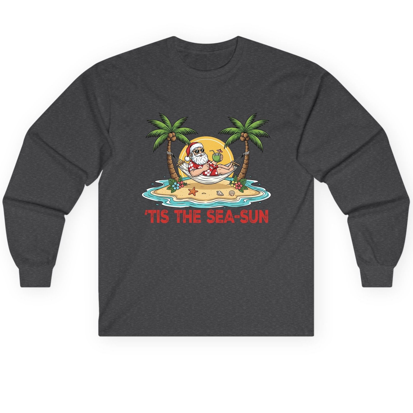 'Tis the Sea-Sun santa claus on a tropical vacation Long Sleeve Tee Dark Heather product mockup