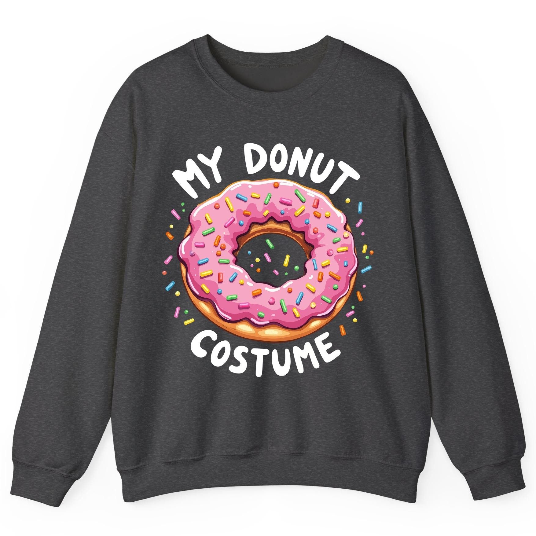 My Donut Costume donut Sweatshirt Dark Heather product mockup