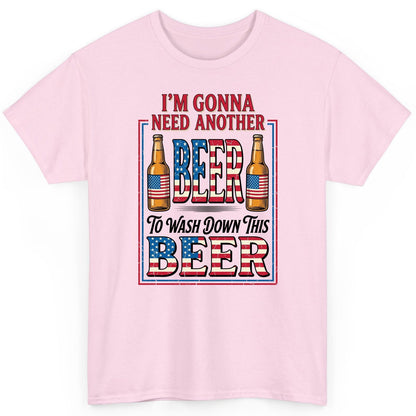 I'm Gonna Need Another Beer to Wash Down This Beer patriotic beer drinking T-Shirt Light Pink product mockup
