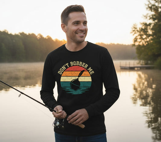 Don't Bobber Me fishing Long Sleeve Tee Black lifestyle mockup