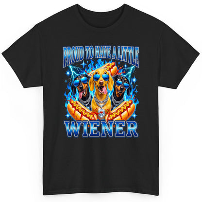 Proud to Have a Little Wiener dachshund dogs T-Shirt Black product mockup
