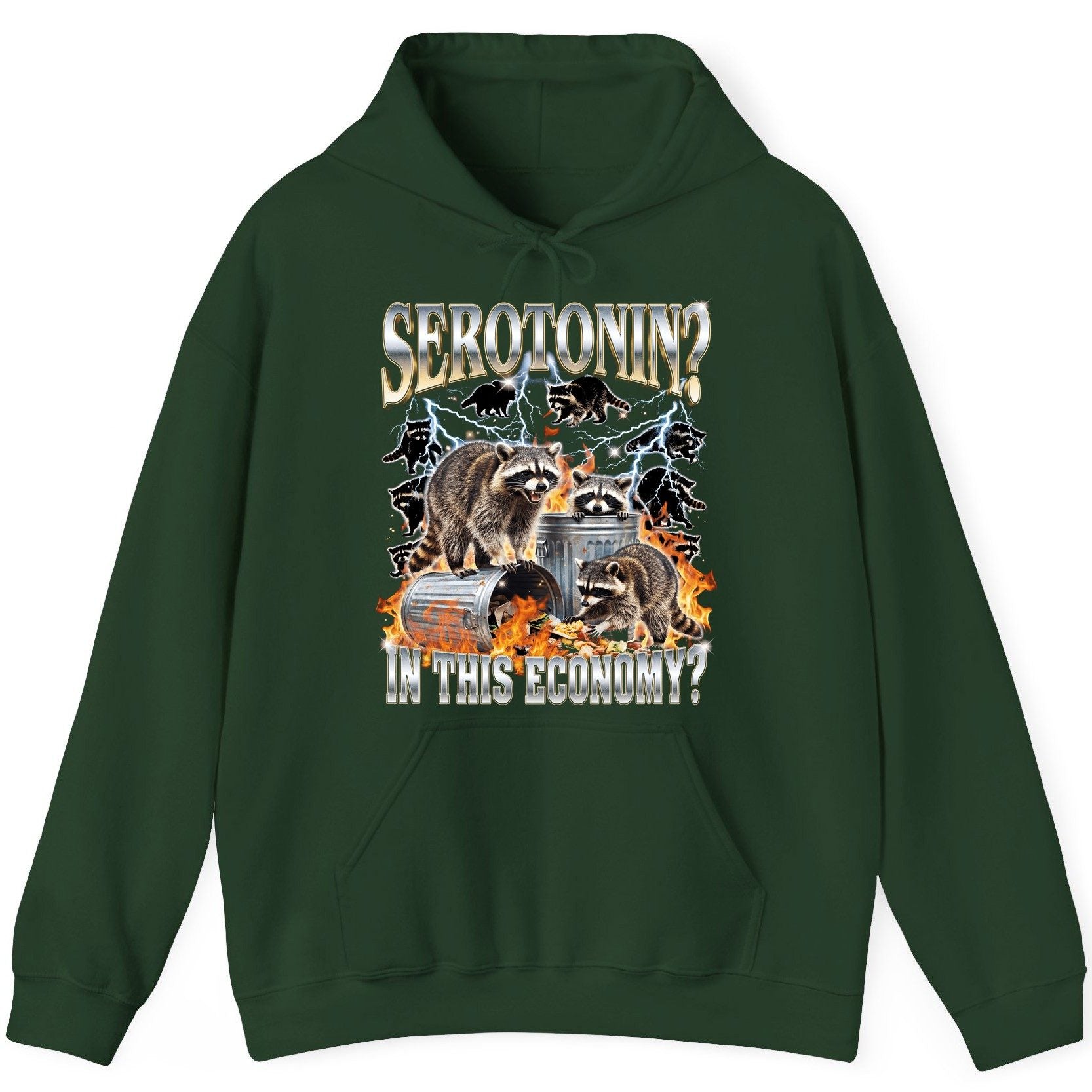 Serotonin in This Economy? raccoons Hoodie Forest Green product mockup