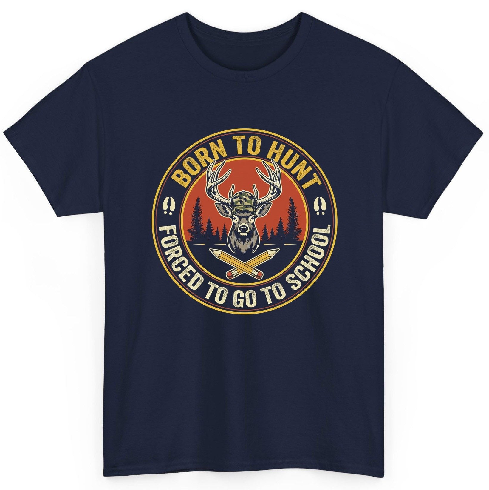 Born to Hunt Forced to Go to School hunting T-Shirt Navy product mockup