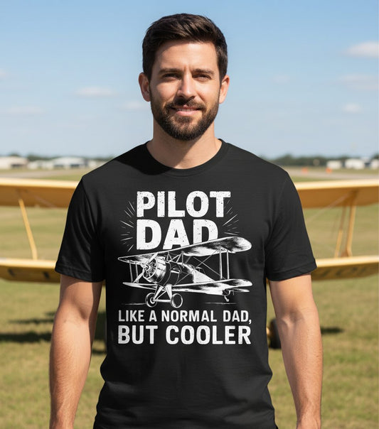 Pilot Dad, Like a Normal Dad, but Cooler pilot dad T-Shirt Black lifestyle mockup