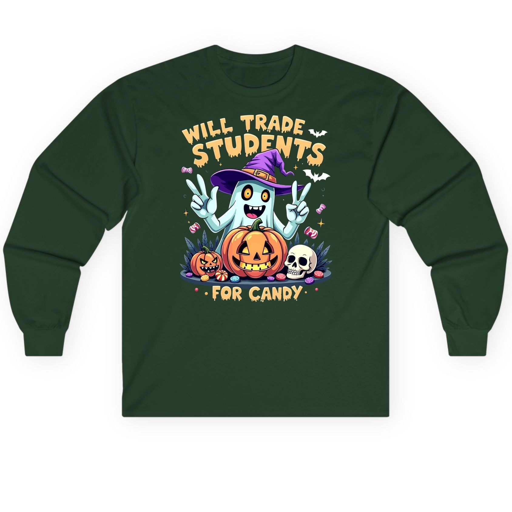 Will Trade Students for Candy teacher humor Long Sleeve Tee Forest Green product mockup