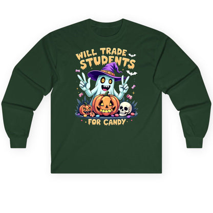 Will Trade Students for Candy teacher humor Long Sleeve Tee Forest Green product mockup