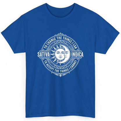 Sativa to Change the Things I Can Indica to Accept the Things T-Shirt - product mockup - Royal