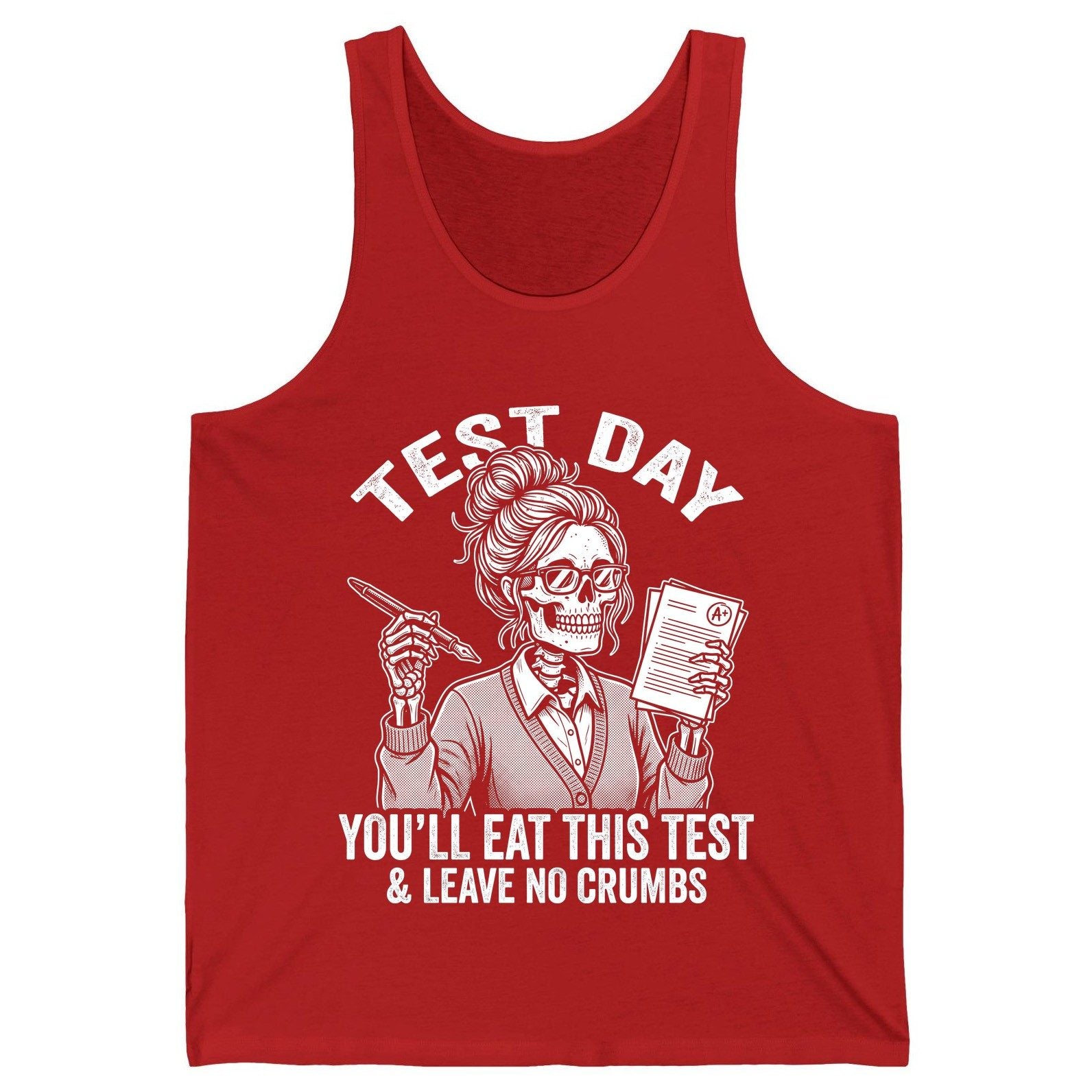 You'll Eat This Test & Leave No Crumbs Funny Day Tank Top - product mockup - Red