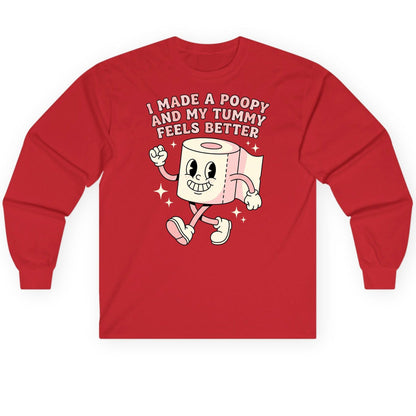 I Made a Poopy and My Tummy Feels Better funny toilet paper Long Sleeve Tee Red product mockup