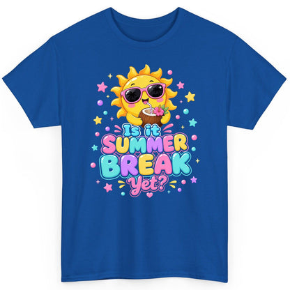 Is It SUMMER BREAK Yet Funny Vacation T-Shirt - product mockup - Royal