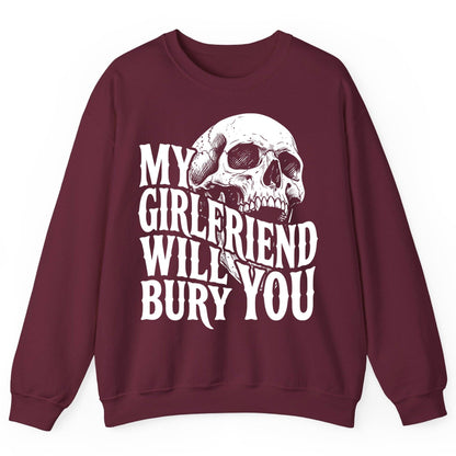 My Girlfriend Will Bury You skull Sweatshirt Maroon product mockup