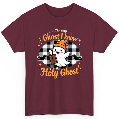The Only Ghost I Know Is the Holy Ghost christian Halloween T-Shirt Maroon product mockup