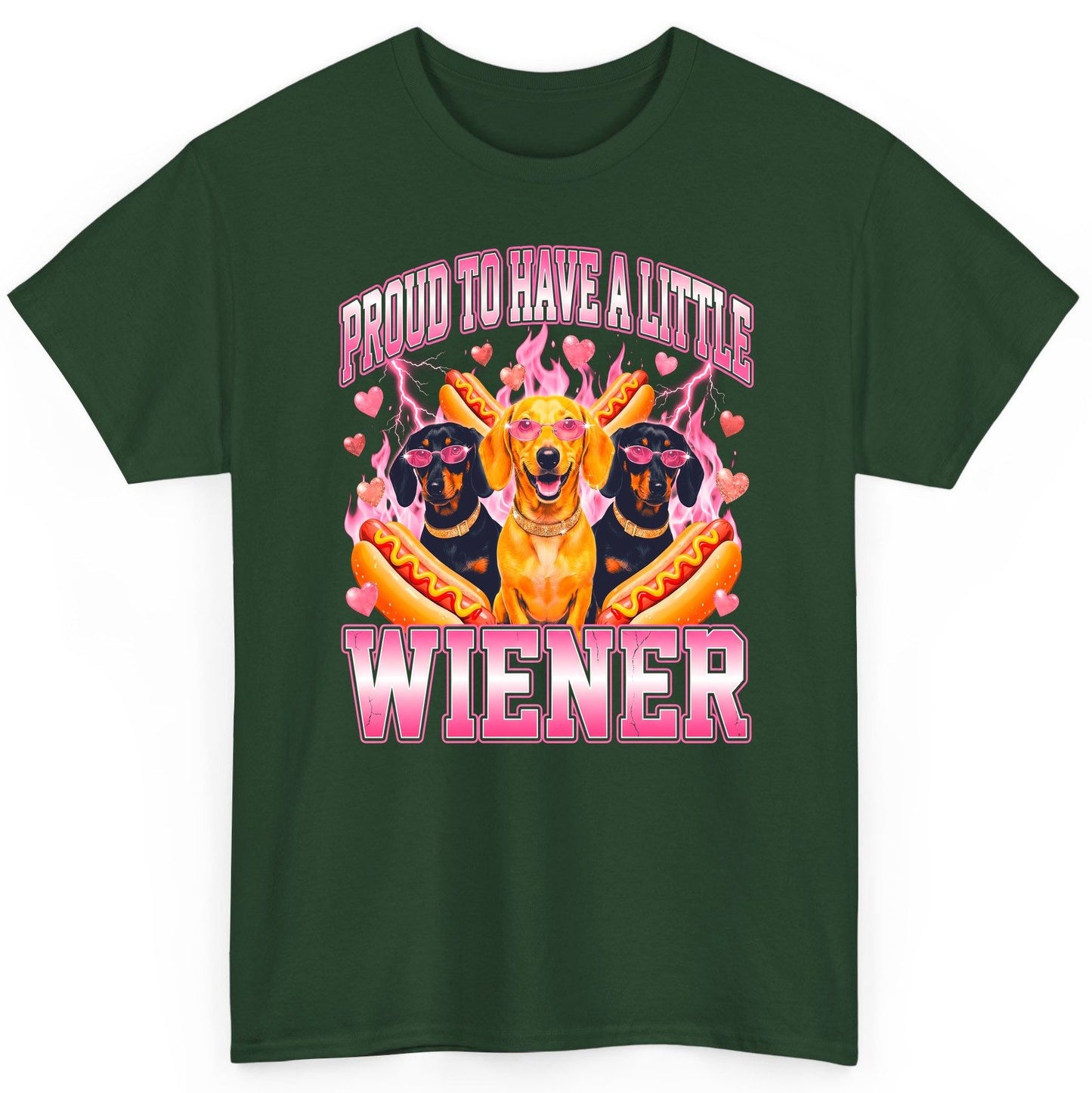 Proud to Have a Little Wiener dachshund T-Shirt Forest Green product mockup