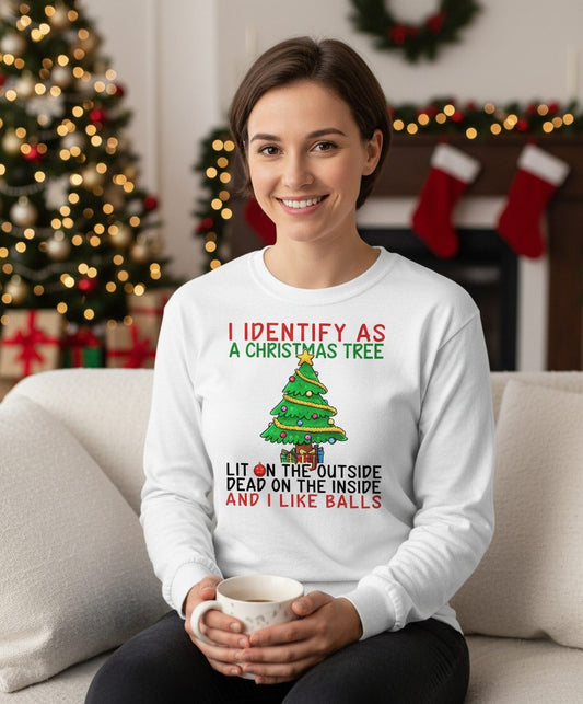 I Identify as a Christmas Tree and I Like Balls Christmas humor Long Sleeve Tee White lifestyle mockup