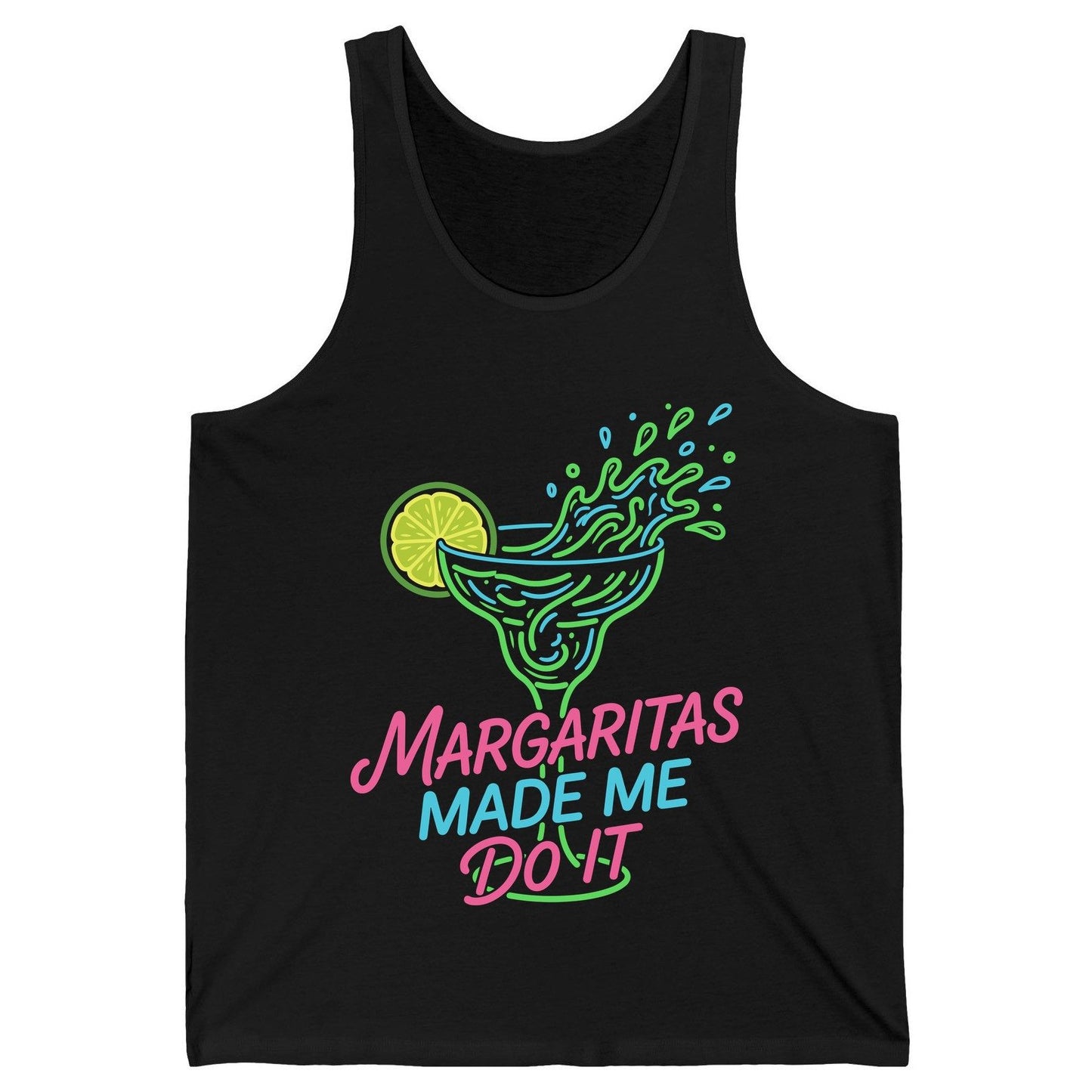 Margaritas Made Me Do It Funny Margarita Cocktail Tank Top - product mockup - Black