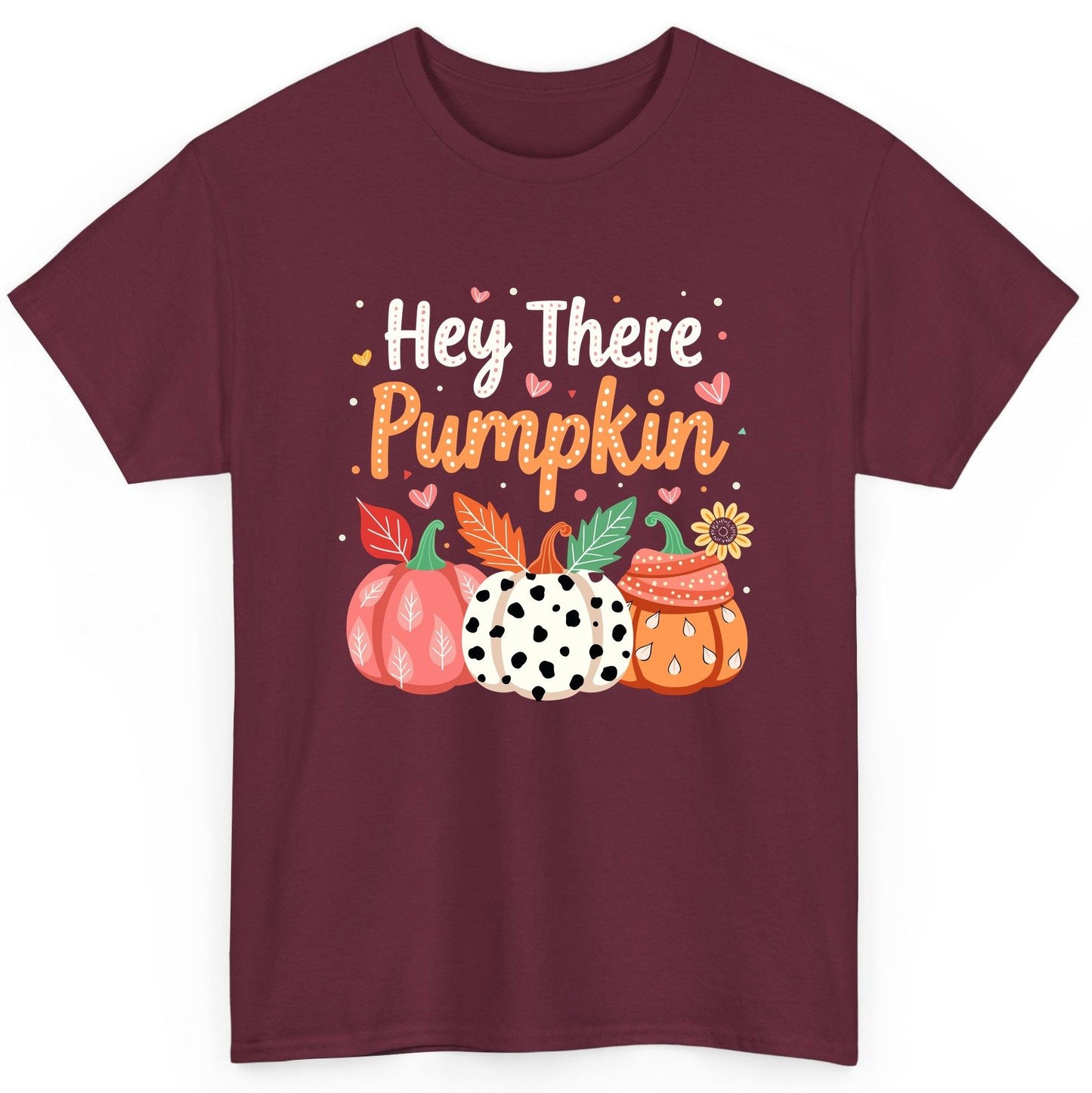 Hey There Pumpkin fall pumpkins T-Shirt Maroon product mockup