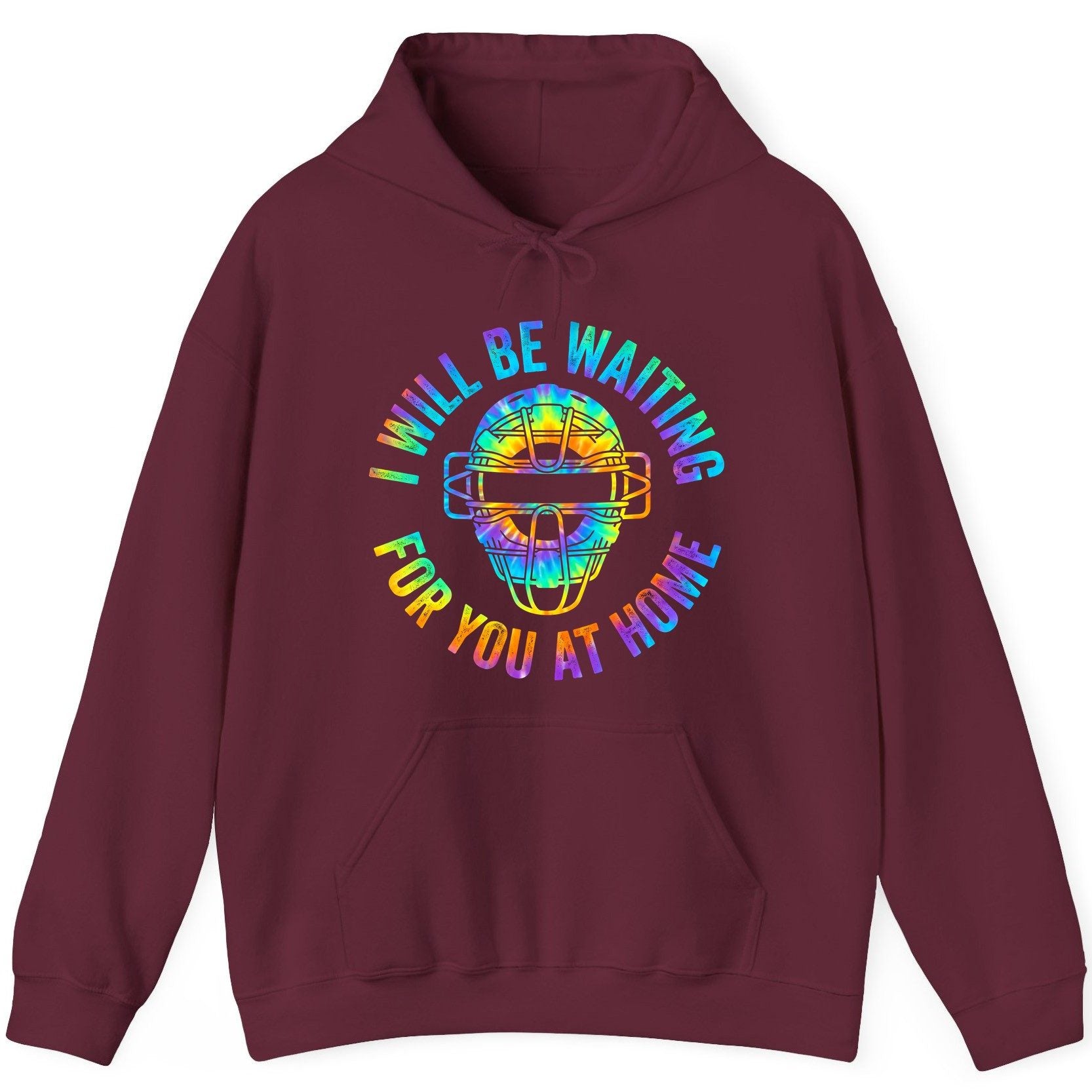 I Will Be Waiting for You at Home baseball catcher Hoodie Maroon product mockup