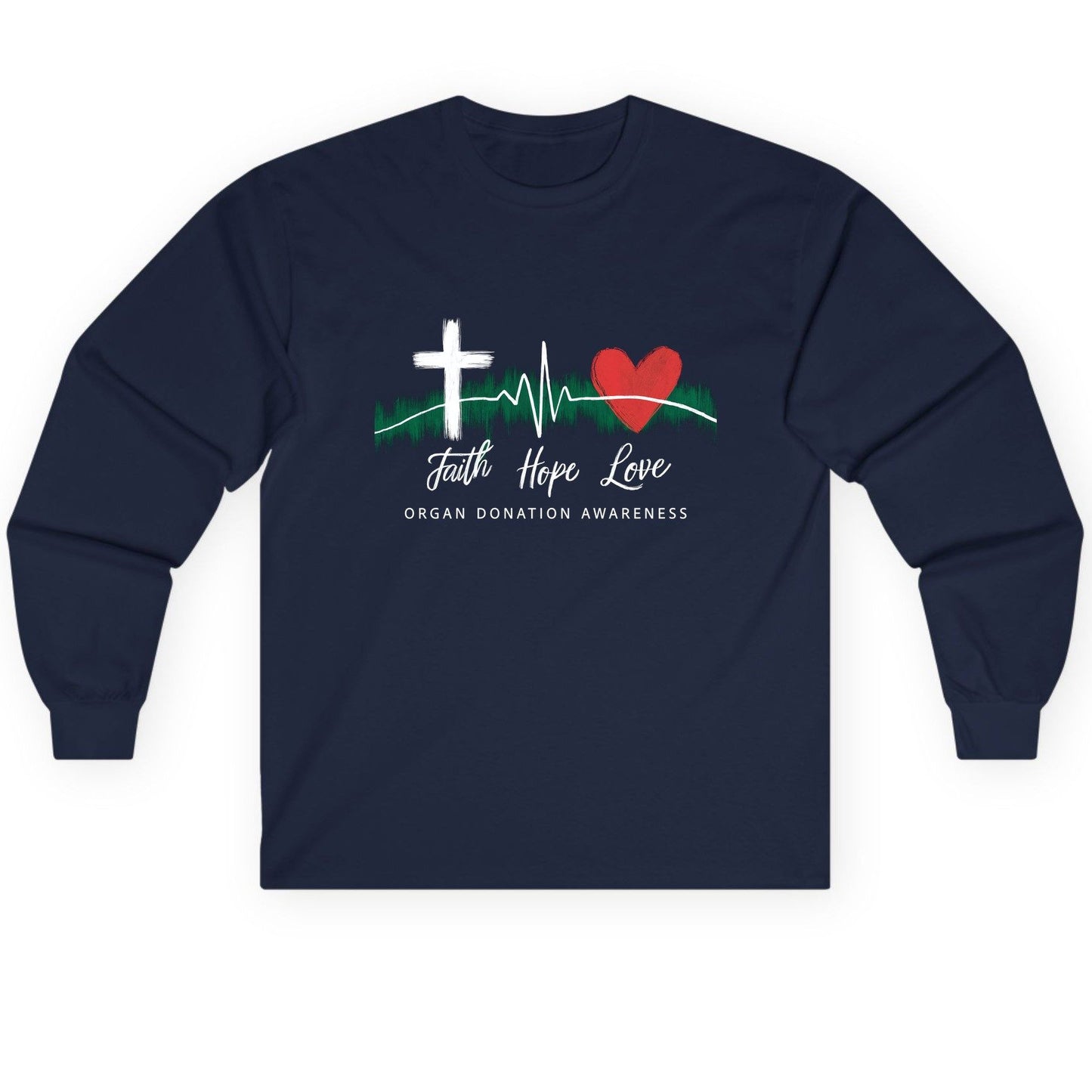 Faith Hope Love Organ Donation Awareness organ donation awareness Long Sleeve Tee Navy product mockup
