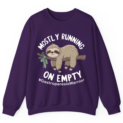 Mostly Running on Empty Gastroparesiswarrior gastroparesis awareness Sweatshirt Purple product mockup
