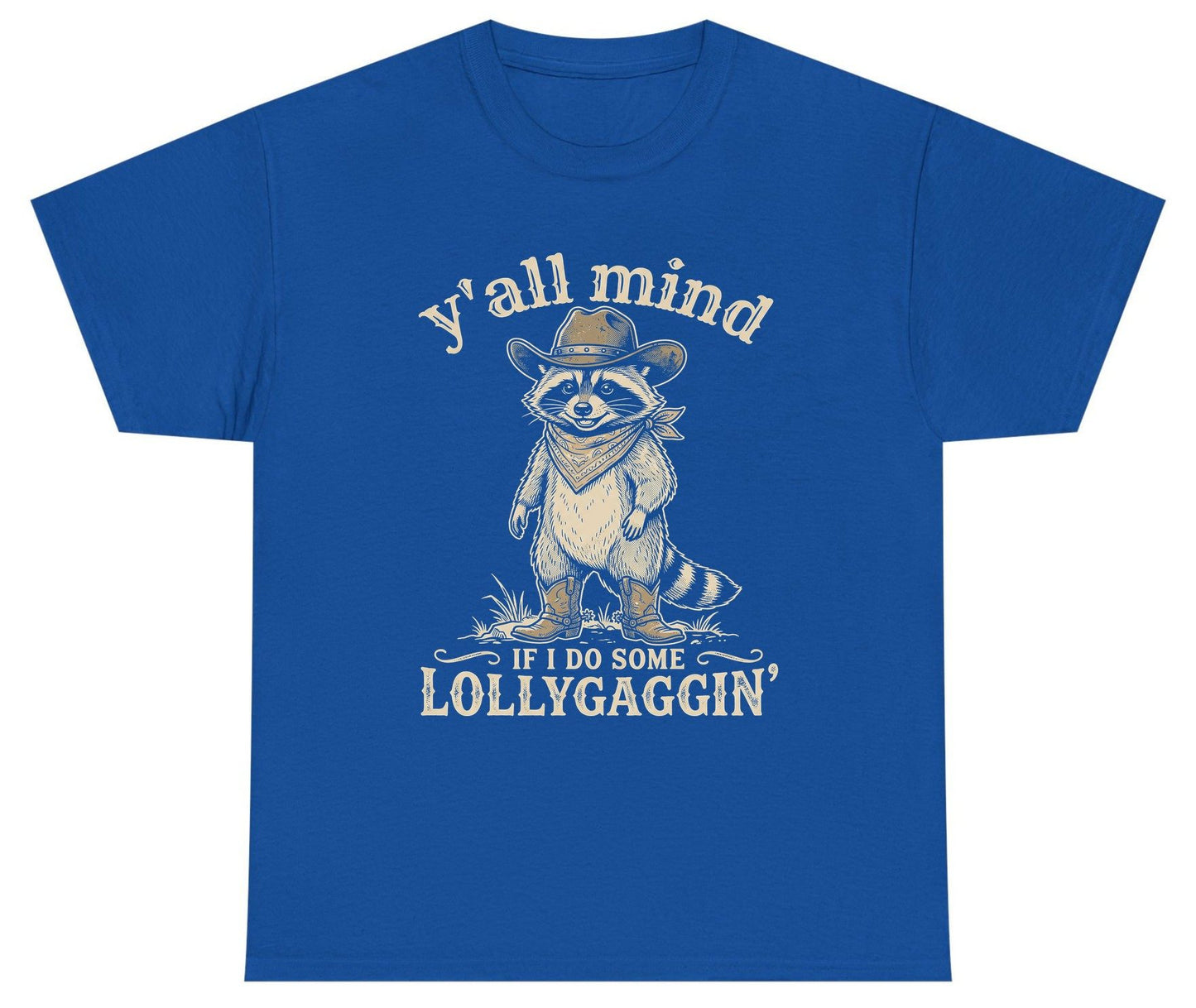 Y'all Mind IF I DO SOME Lollygagging' Youth T-Shirt - product mockup - Royal