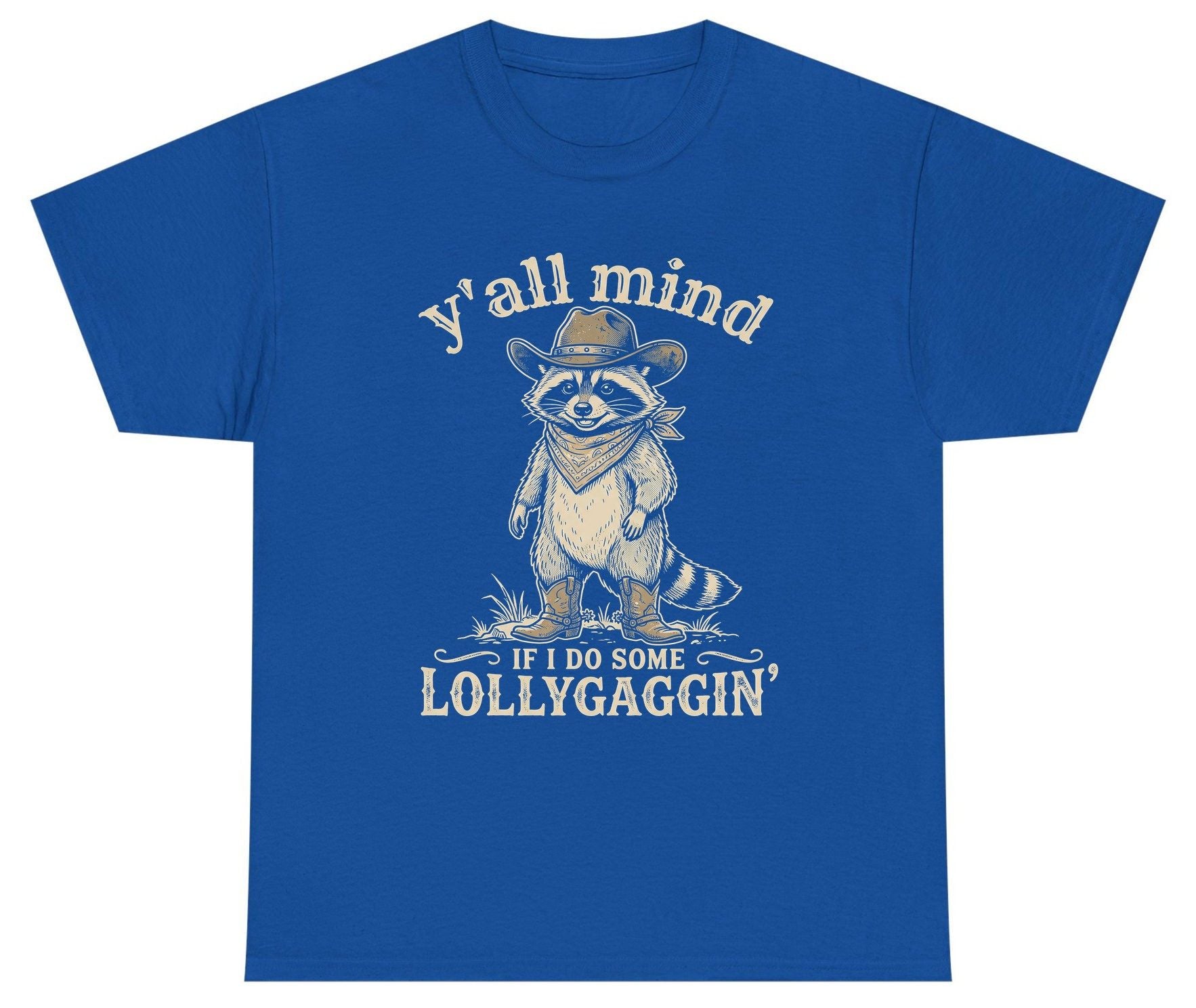 Y'all Mind IF I DO SOME Lollygagging' Youth T-Shirt - product mockup - Royal
