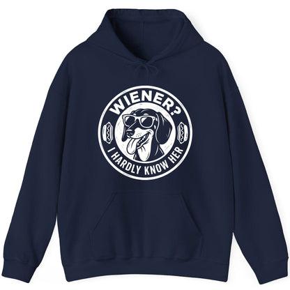 Wiener I Hardly Know Her dachshund Hoodie Navy product mockup