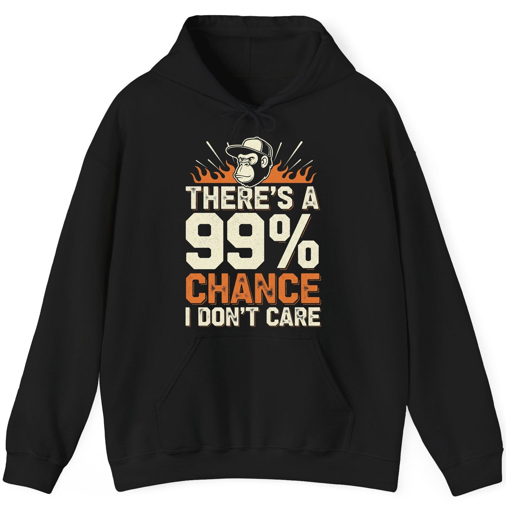 There's a 99% Chance I Don't Care sarcastic monkey Hoodie Black product mockup