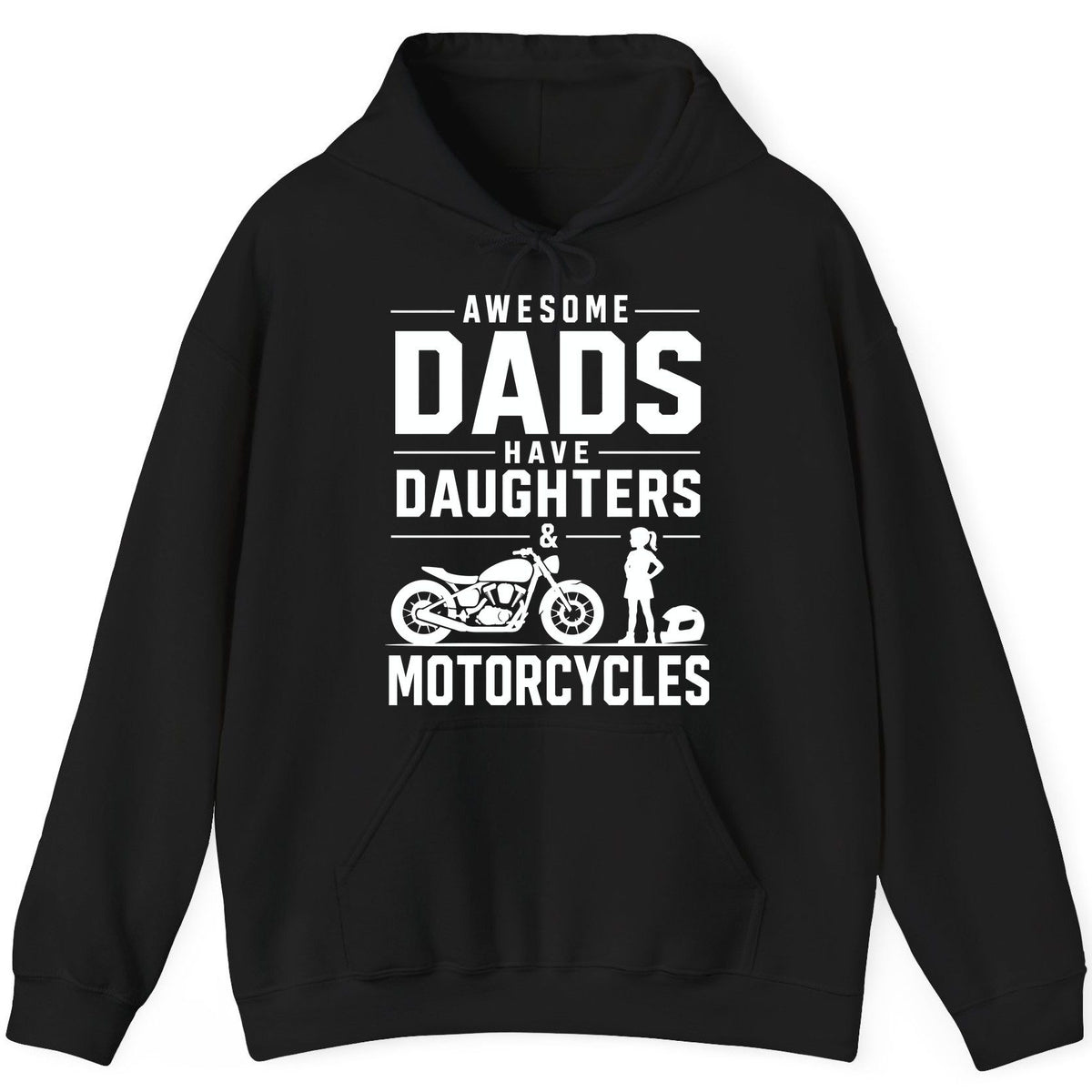 Awesome Dads Have Daughters & Motorcycles motorcycle dad Hoodie Black product mockup