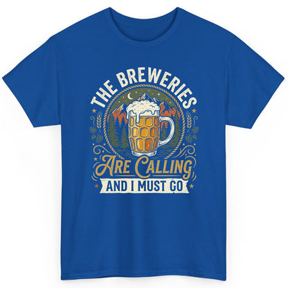The Breweries Are Calling and I Must Go Funny Craft Beer T-Shirt - product mockup - Royal