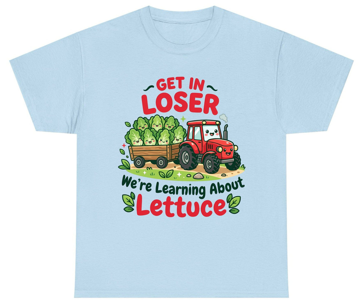 GET IN LOSER We're Learning About Lettuce Funny Farming Youth T-Shirt - product mockup - Light Blue