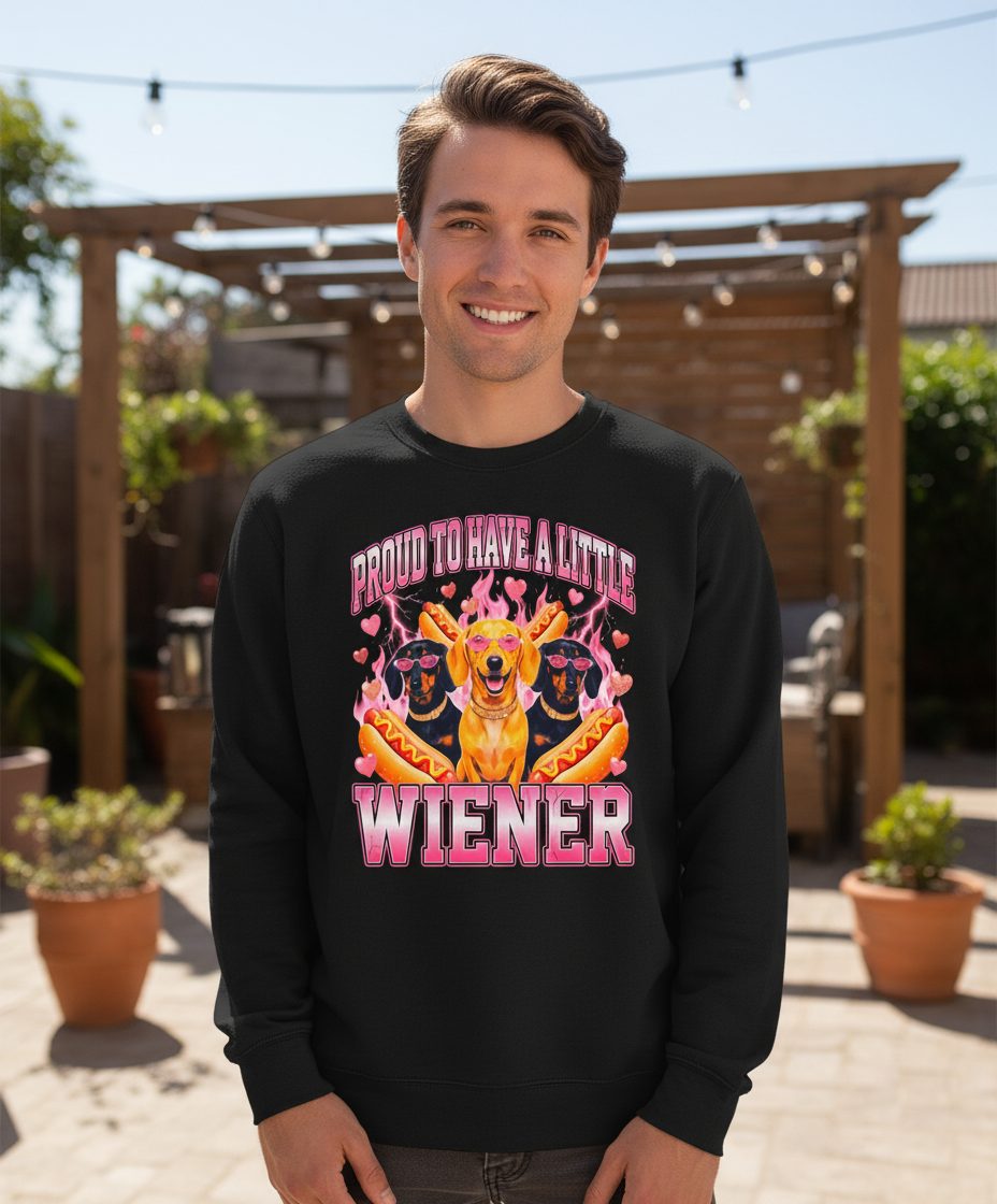 Proud to Have a Little Wiener dachshund Sweatshirt Black lifestyle mockup