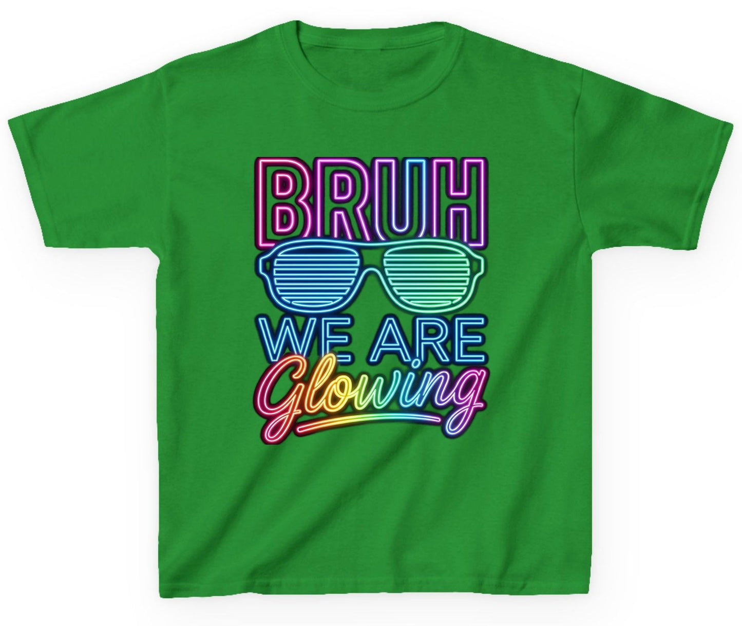 BRUH WE ARE Glowing Neon Party Youth T-Shirt Irish Green product mockup