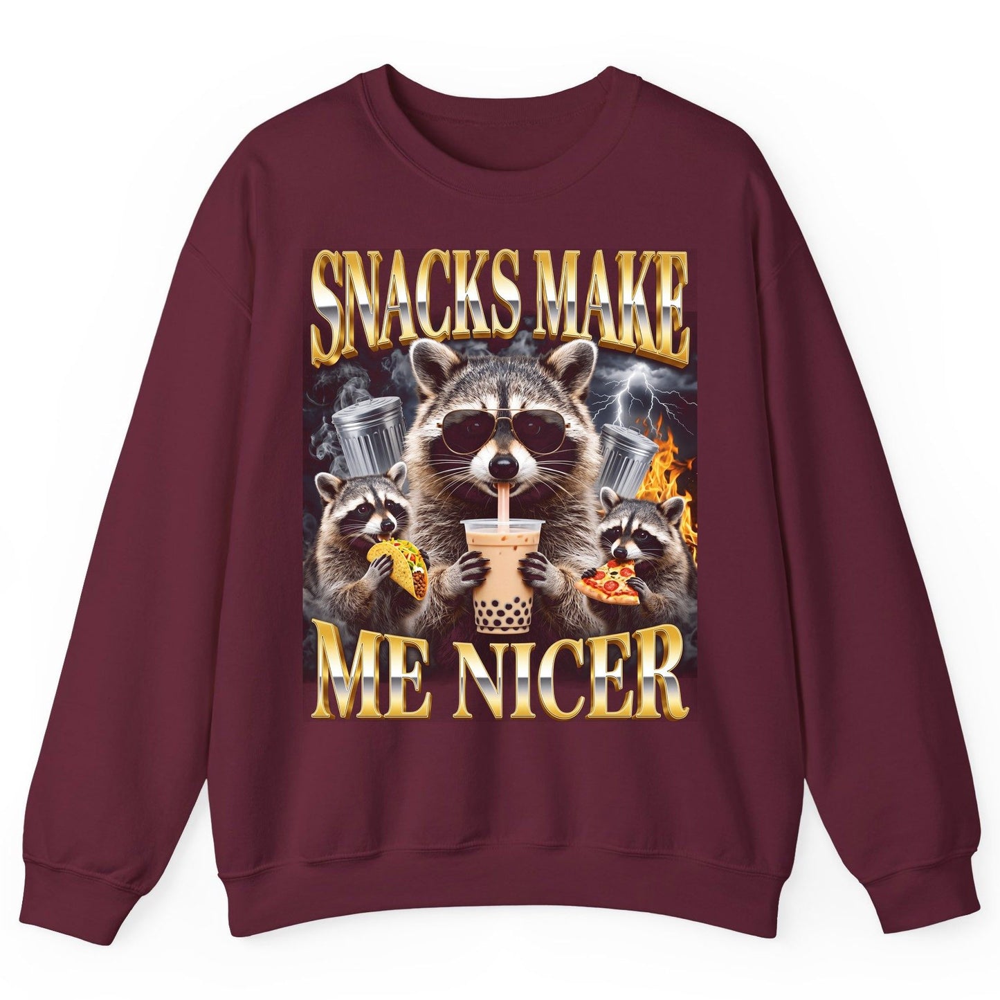 SNACKS MAKE ME NICER Funny Raccoon Sweatshirt - product mockup - Maroon