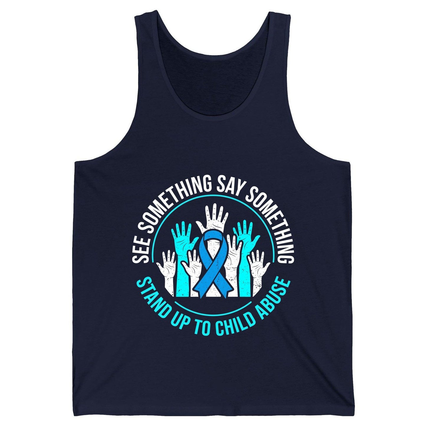 See Something Say Something Stand Up to Child Abuse Awareness Tank Top - product mockup - Navy