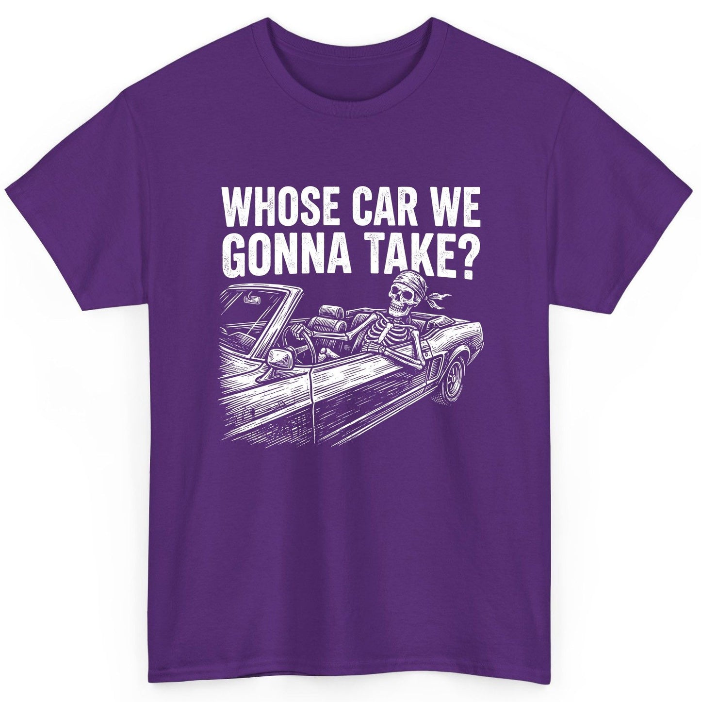 Whose Car We Gonna Take? skeletons in a car T-Shirt Purple product mockup